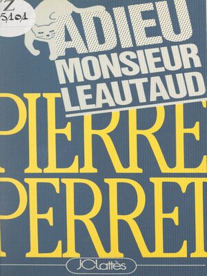 cover image of Adieu, Monsieur Léautaud